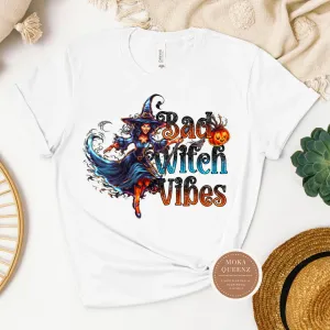 Bad Witch Vibes T Shirt